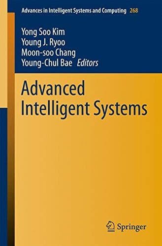 Advanced Intelligent Systems: 268 (Advances in Intelligent Systems and Computing)