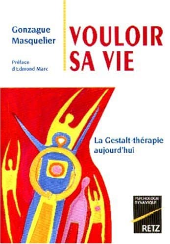 Vouloir sa vie