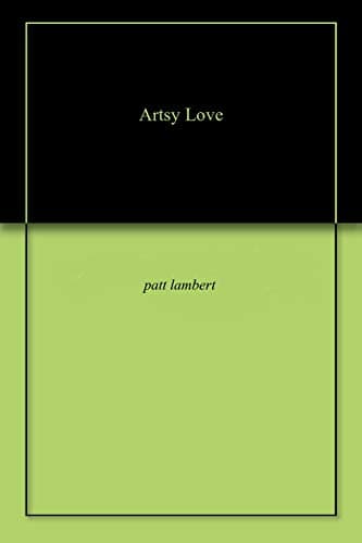 Artsy Love Kindle Edition