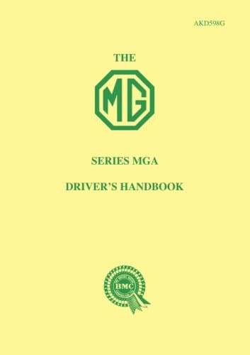 The MG Series MGA Drivers Handbook