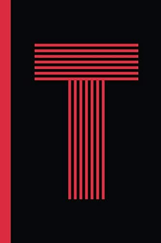 T: 6x9 Lined Writing Notebook Journal, 120 Pages – T Monogram