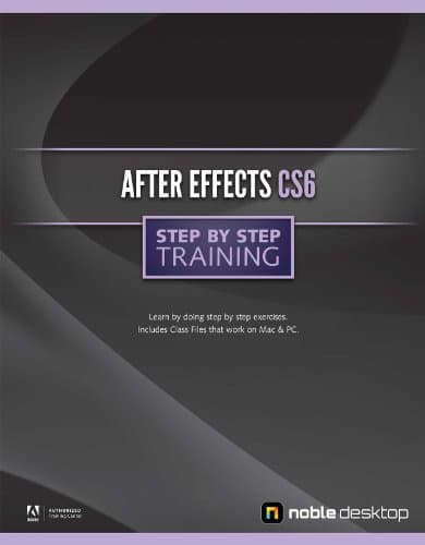 Adobe After Effects CS6 Step by Step Training