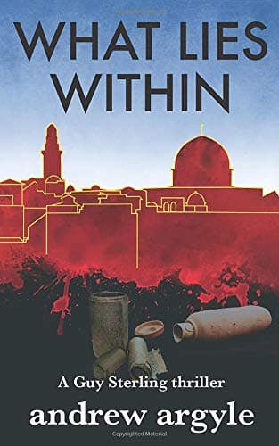 WHAT LIES WITHIN (Guy Sterling thrillers Book 2)