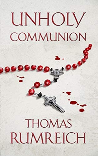 Unholy Communion Paperback – April 7, 2020