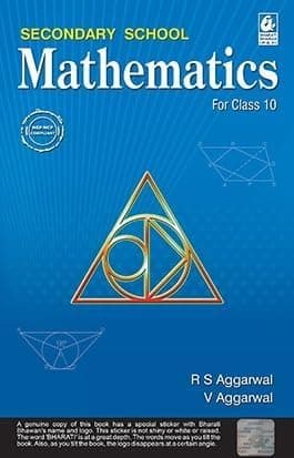 SECONDARY SCHOOL MATHEMATICS FOR CLASS 10TH [Paperback] [May 12, 2025] R.S. Aggarwal [Paperback] [May 12, 2025] R.S. Aggarwal