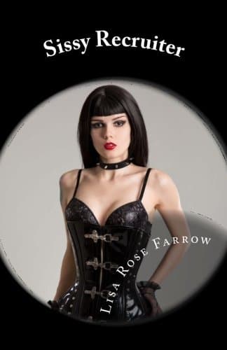 Sissy Recruiter: Entrapment Paperback – 25 April 2016