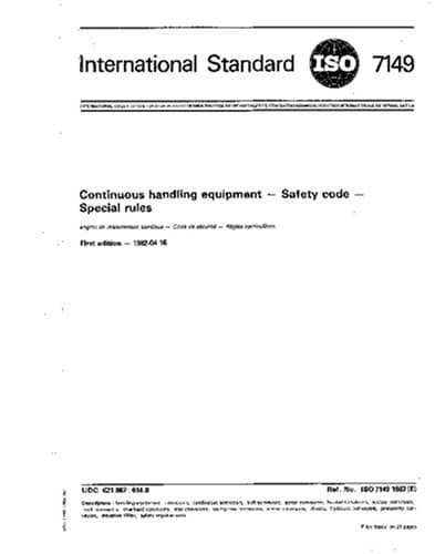 ISO 7149:1982, Continuous handling equipment - Safety code - Special rules Paperback – August 23, 2007