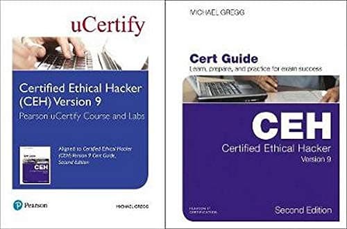 Certified Ethical Hacker (CEH) Version 9 Pearson uCertify Course and Labs and Textbook Bundle (2nd Edition) (Certification Guide) 2nd Edition