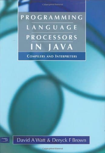 Programming Language Processors in Java: Compilers and Interpreters