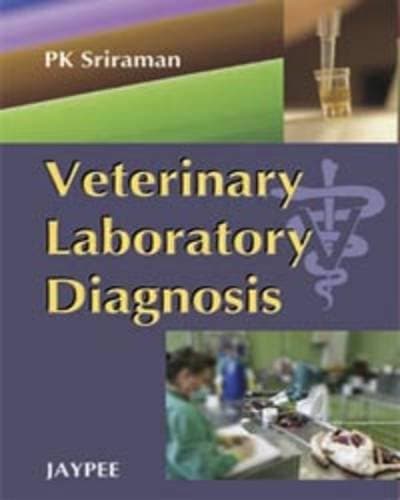 Veterinary Laboratory Diagnosis Paperback – 1 January 2009