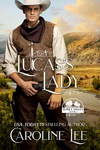 Lucas's Lady (Sunset Valley Book 1)