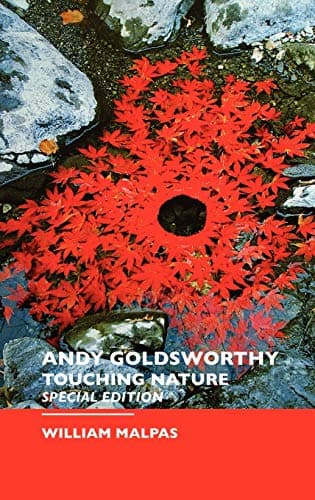 Andy Goldsworthy: Special Edition (Sculptors)