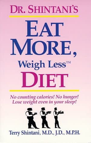 Eat More, Weigh Less Diet
