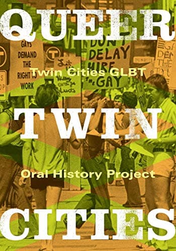 Queer Twin Cities (Volume 31)