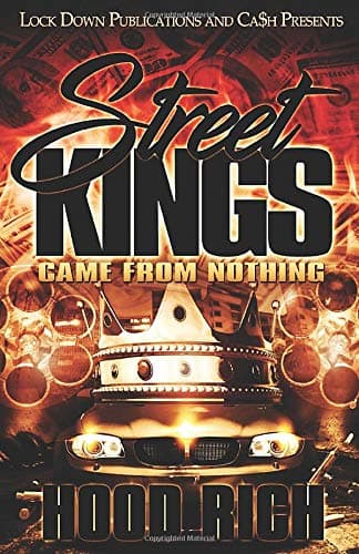 Street Kings: Came From Nothing