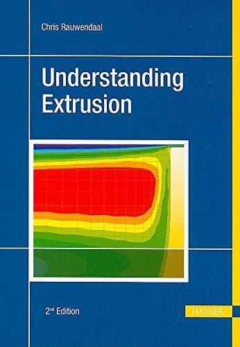 Understanding Extrusion 2E 2nd Edition