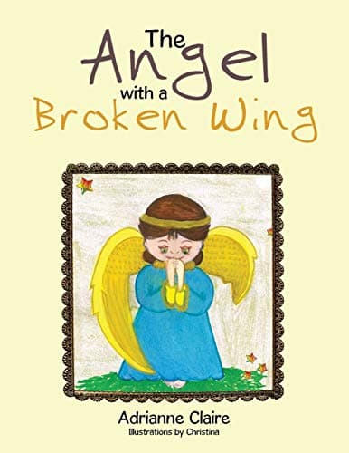 The Angel with a Broken Wing Paperback – 24 Oct. 2015