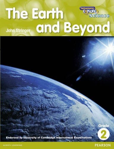 Heinemann Explore Science 2nd International Edition Reader G2 The Earth and Beyond (Primary Explore Science International Edition)