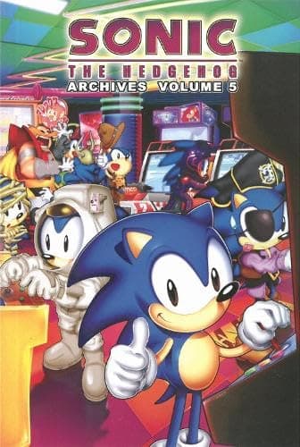 SONIC THE HEDGEHOG ARCHIVES VOLUME 5, ARCHIE