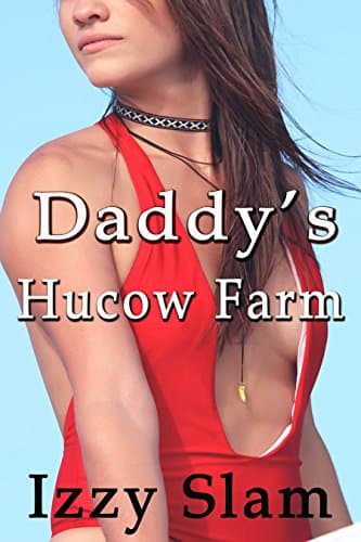 Daddy's Hucow Farm Kindle Edition