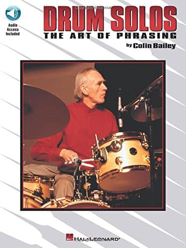 Drum Solos: The Art of Phrasing