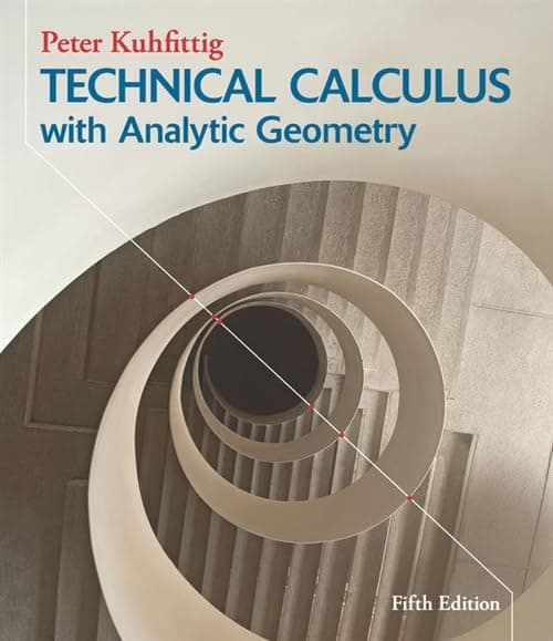 Technical Calculus with Analytic Geometry 5th Edition