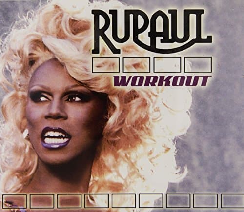 Workout by Rupaul (2005-12-13)