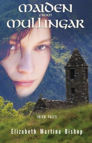 Maiden from Mullingar: Irish Tales