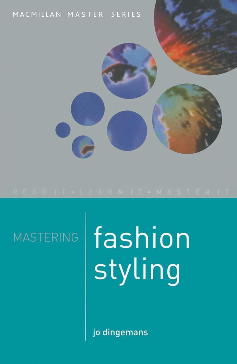 Mastering Fashion styling (Macmillan Master Series)