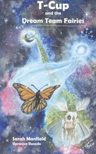 T-cup and the Dream Team Fairies