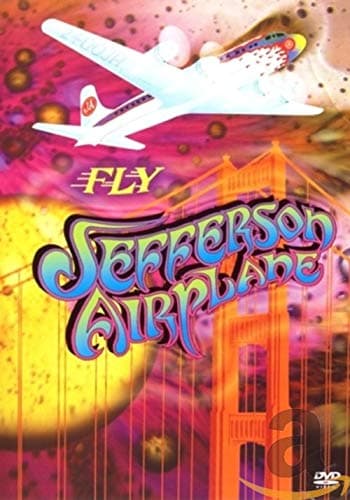 Fly Jefferson Airplane [DVD] [2009]