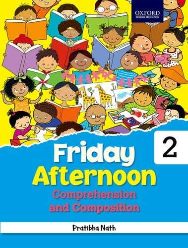Friday Afternoon Comprehension and Composition Class 2