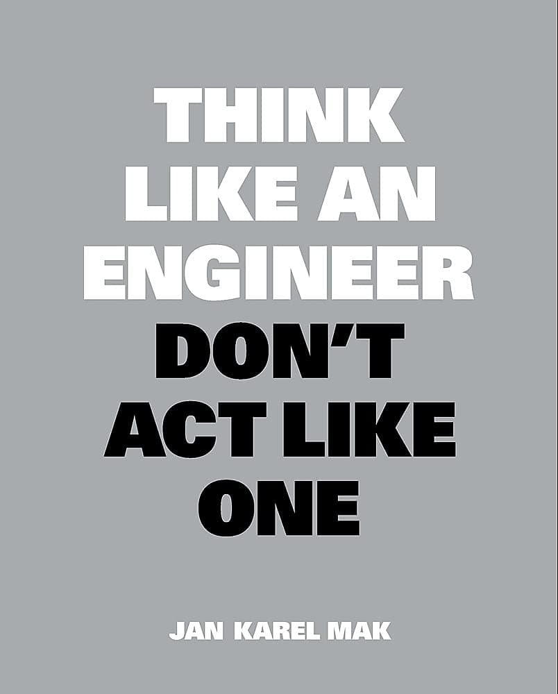 Bis Publishers Think Like an Engineer, Don't Act Like One