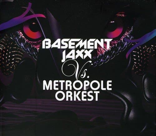 Basement Jaxx Vs. Metropole Orkest