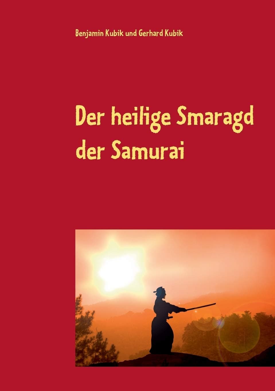 Gerhard KubikDer heilige Smaragd der Samurai
