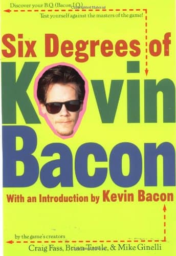 Six Degrees of Kevin Bacon