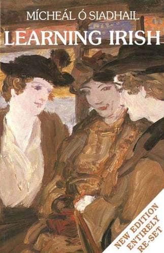 Learning Irish, New Edition: Text (Yale Language)