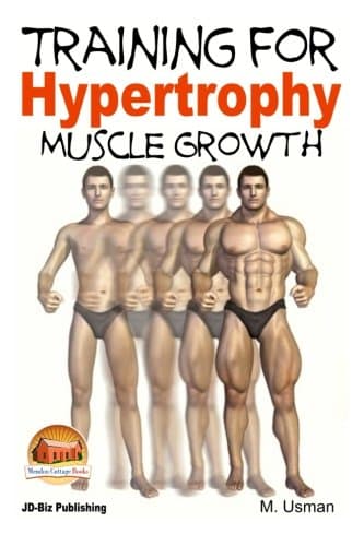 Training for Hypertrophy - Muscle Growth (Health Learning)