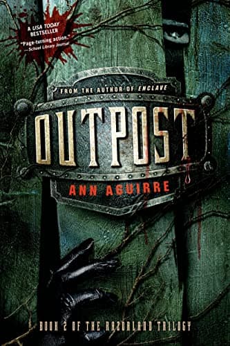 Ann AguirreOutpost (The Razorland Trilogy, 2)