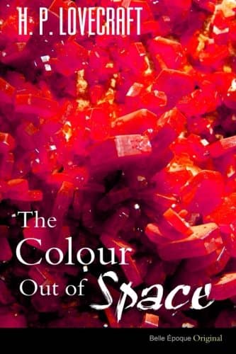 The Colour Out of Space