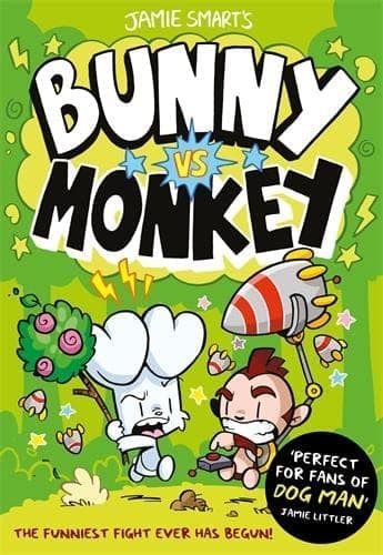 Bunny vs Monkey 5 Books Collection Set By Jamie Smart(Bunny vs Monkey,the Supersonic Aye-aye, The Human Invasion, Rise of the Maniacal Badger & Bunny vs Monkey and the League of Doom!)