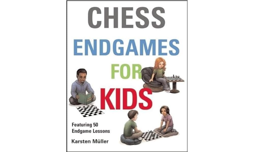 Chess Endgames for Kids (Chess for Schools)