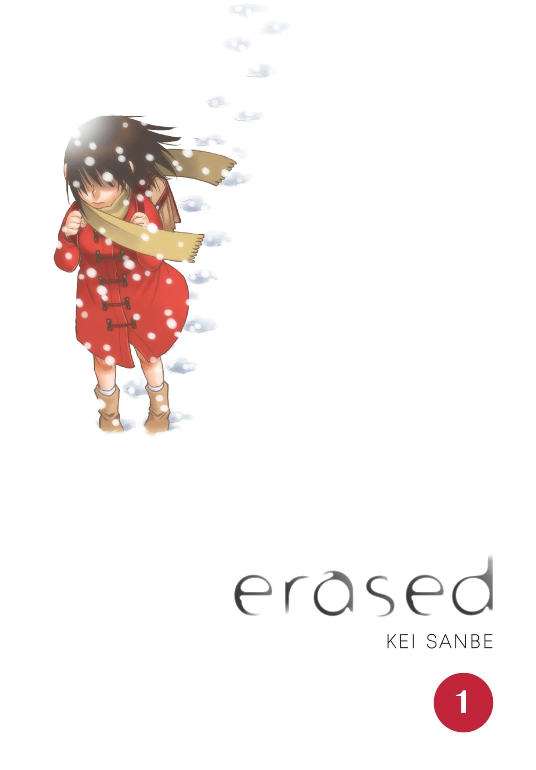 Erased, Vol. 1: Volume 1 (ERASED HC)