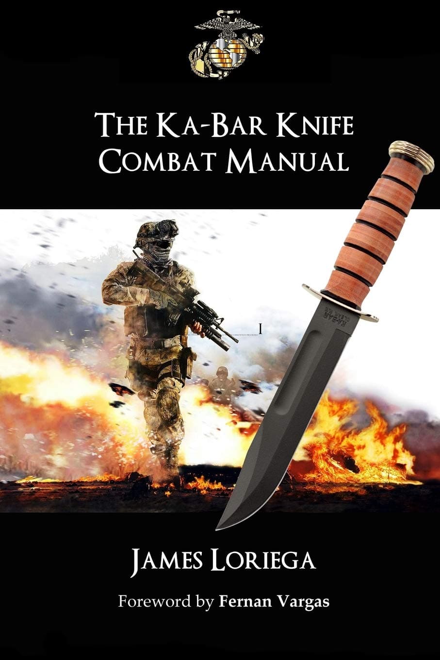 THE KA-BAR KNIFE COMBAT MANUAL