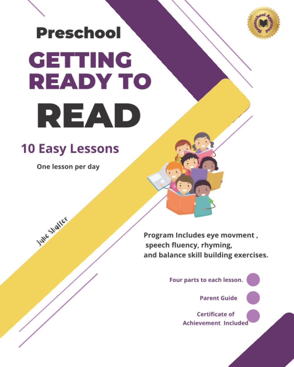 Getting Ready to Read for Preschool: 10 Easy Lessons