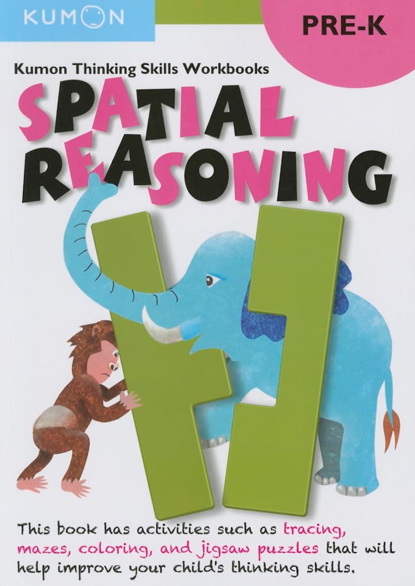 Pre-K Spatial Reasoning (Kumon Thinking Skills Workbooks)