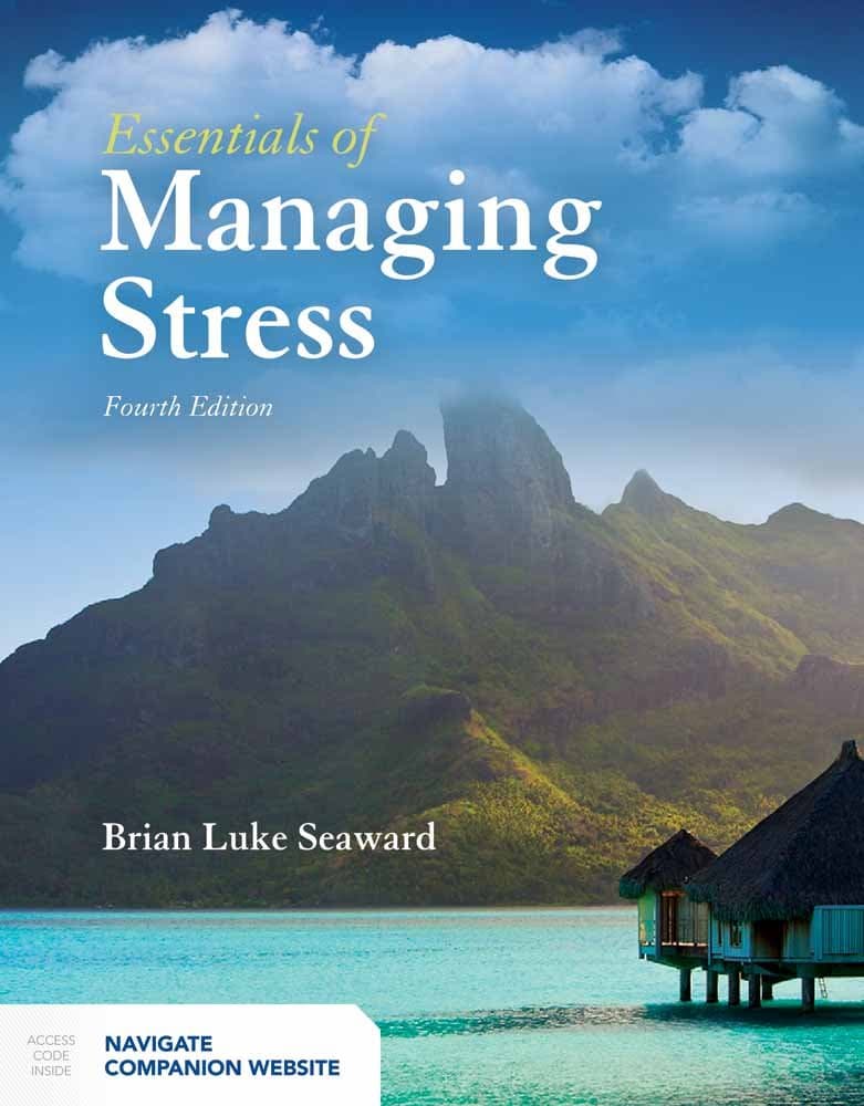 Essentials of Managing Stress: .