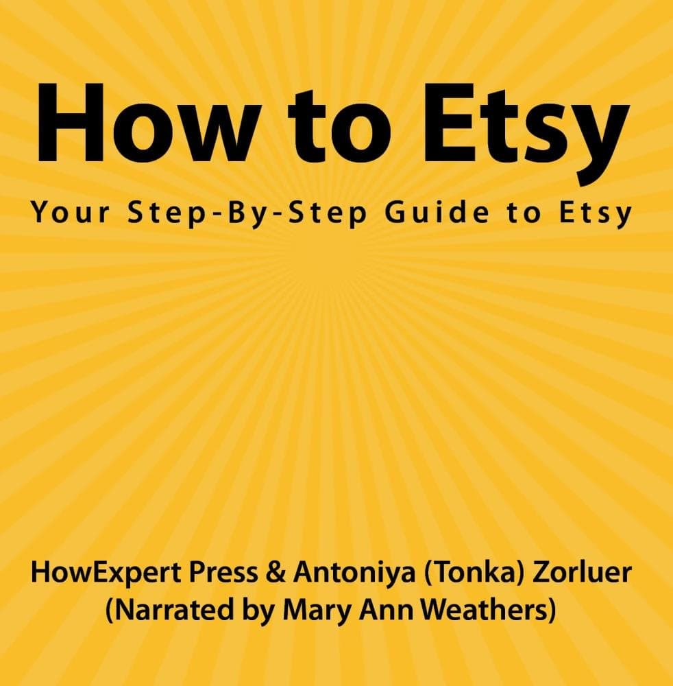 How to Etsy: Your Step-By-Step Guide to Etsy