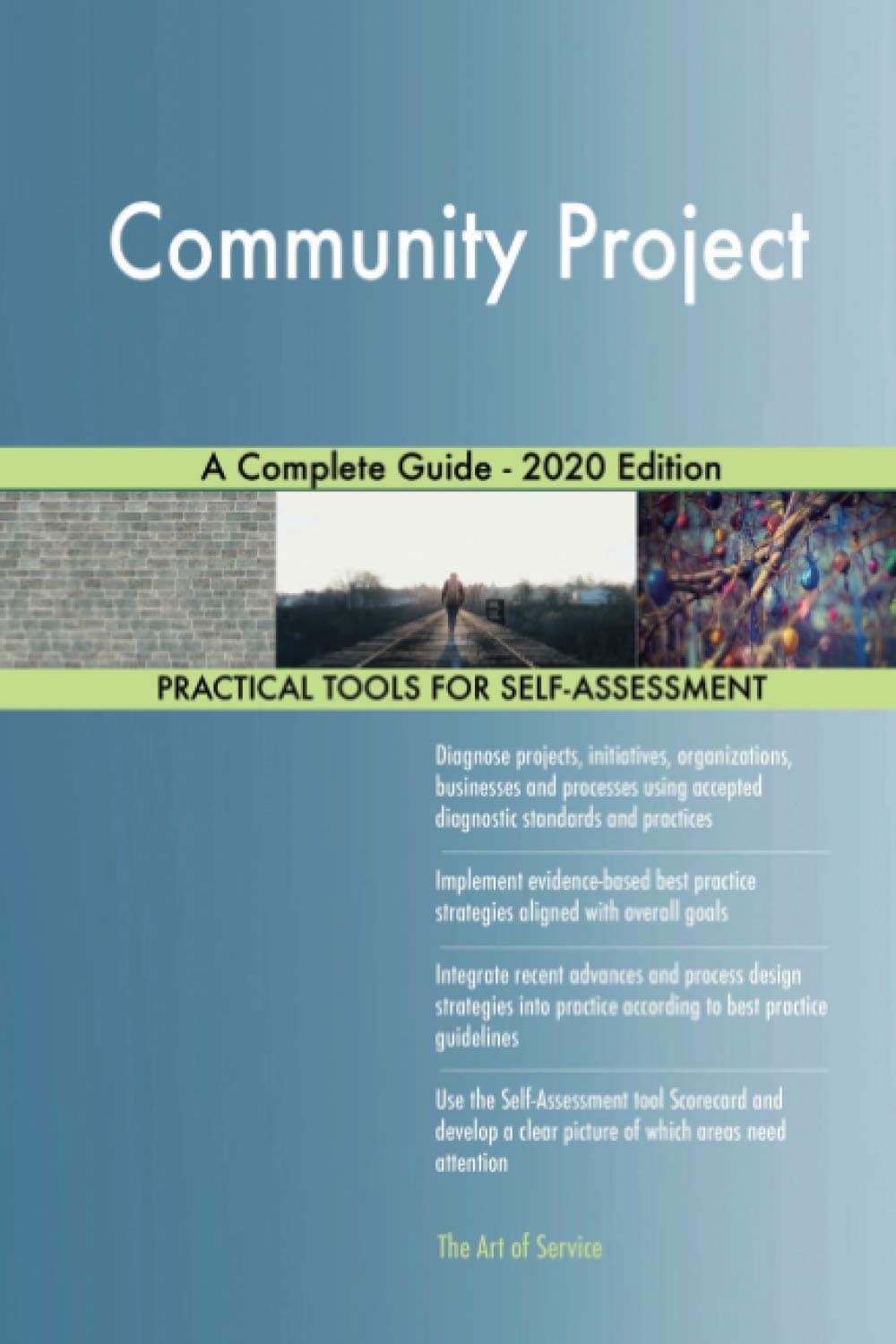 Community Project A Complete Guide - 2020 Edition