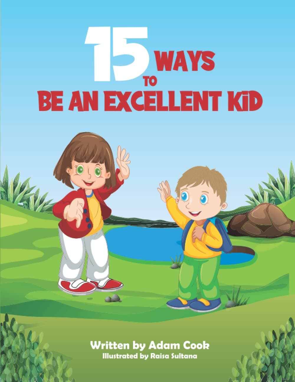 15 Ways To Be An Excellent Kid